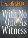 Cover image for With No One as Witness